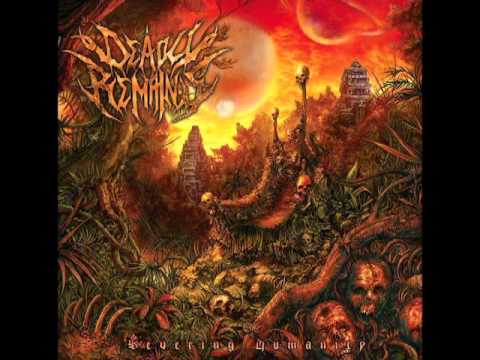 Deadly Remains - Severing Humanity