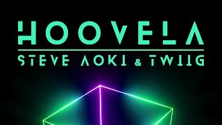 Steve Aoki &amp; TWIIG - Hoovela [Ultra Music]