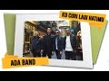 ADA Band - Kucuri Lagi Hatimu (Video Lirik)