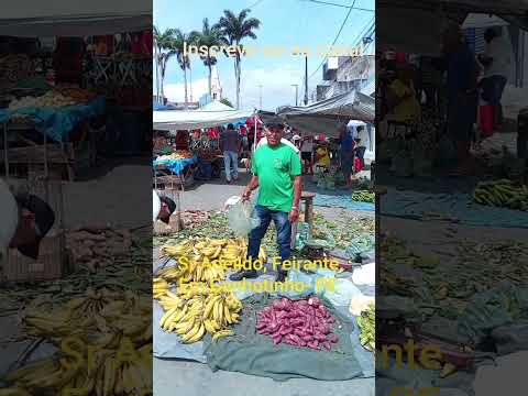 Feira Livre de rua --- Canhotinho-Pernambuco!!Chega pra comprar !! #feiralivre #alagoas #pernambuco