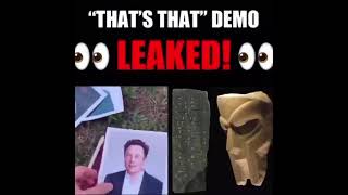 that’s that demo leaked mf doom