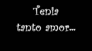 TENíA TANTO QUE DARTE-NENA DACONTE (Acústica con letra)