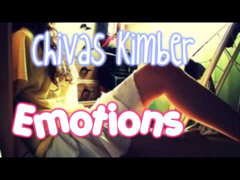 Chivas Kimber - Emotions
