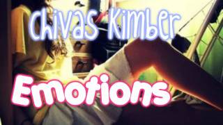 Chivas Kimber - Emotions