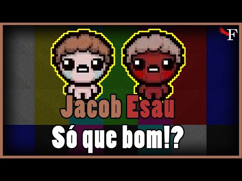 E SE O JACOB ESAU FOSSE ASSIM? - THE BINDING OF ISAAC REPENTANCE - #427 PTBR