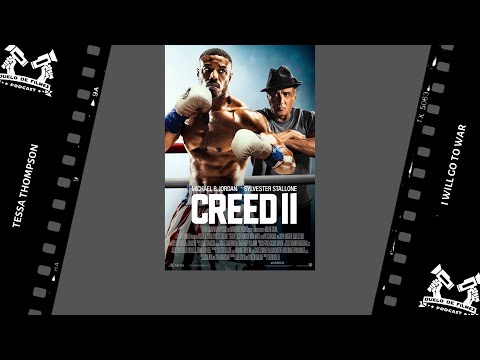 Creed II (2018) - Tessa Thompson - I Will Go To War