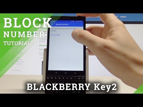 How to Block Number BLACKBERRY Key2 - Block Calls and Messages