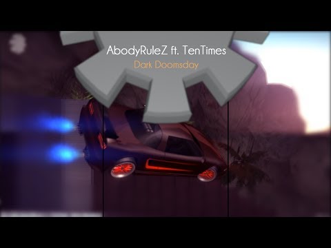 [DM] AbodyRuleZ ft. TenTimes - Dark Doomsday