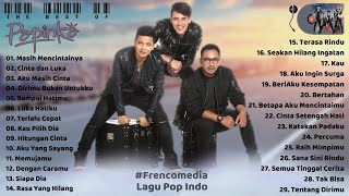 Download lagu Papinka Full Album Terbaik - Lagu Pop Indonesia Terpopuler (Lagu Pop Indo Galau) mp3