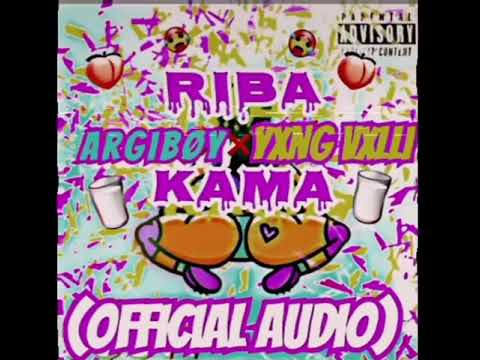 ArGiBøY ❌ yxng Vxlli -Riba Kama🥵(official Audio)