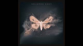 Solomon Grey-  See You There