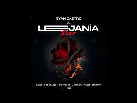 Ryan Castro Ft. Blessd, Cheo Gallego, Kevin Roldán, Andy Rivera, Mackie y Ben3detti - Lejanía (Rmx)