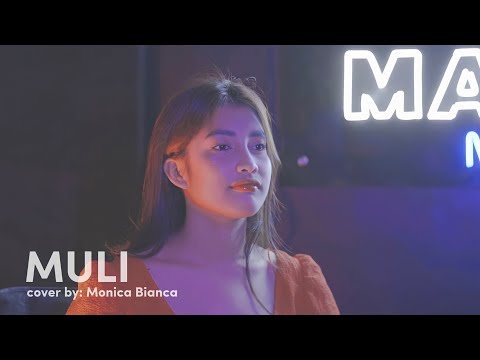 Muli- Ace Banzuelo (cover by: Monica Bianca)