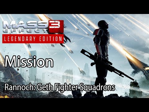 Mass Effect 3 Mission Rannoch: Geth Fighter Squadrons