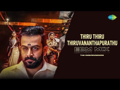 Thiru Thiru Thiruvananthapurathu - EDM Mix | The Independeners | Kaapa | Jakes Bejoy
