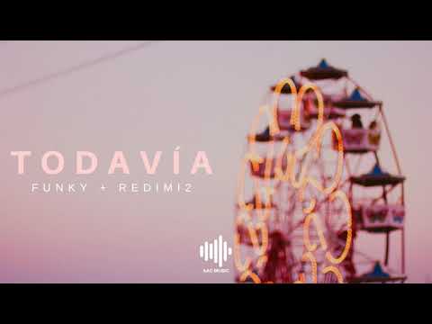 Todavía