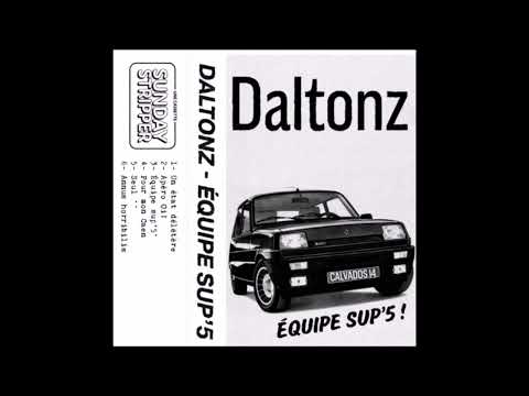 The Daltonz - Equip Sup '5 (2022) FULL ALBUM