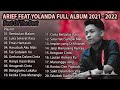 ARIEF PUTRA FULL FEAT YOLANDA 2021 2022 REMBULAN MALAM TAK SEDALAM INI TERPOPULER TANPA IKLAN