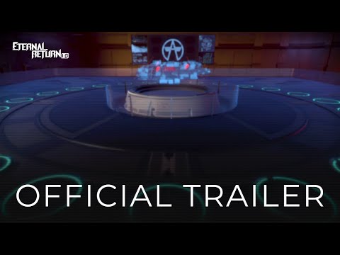 Eternal Return 1.0 Official Trailer thumbnail