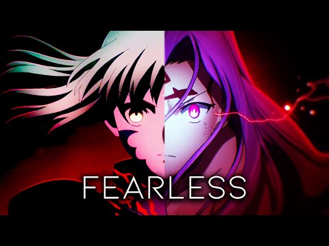 Fearless -「Epic AMV」- 4K