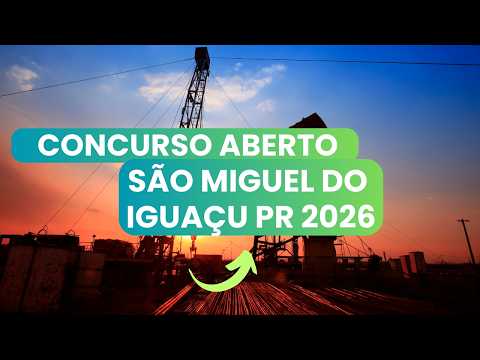 🚨 ATENÇÃO CONCURSEIROS! Super Oportunidade em São Miguel do Iguaçu - PR! 🚨