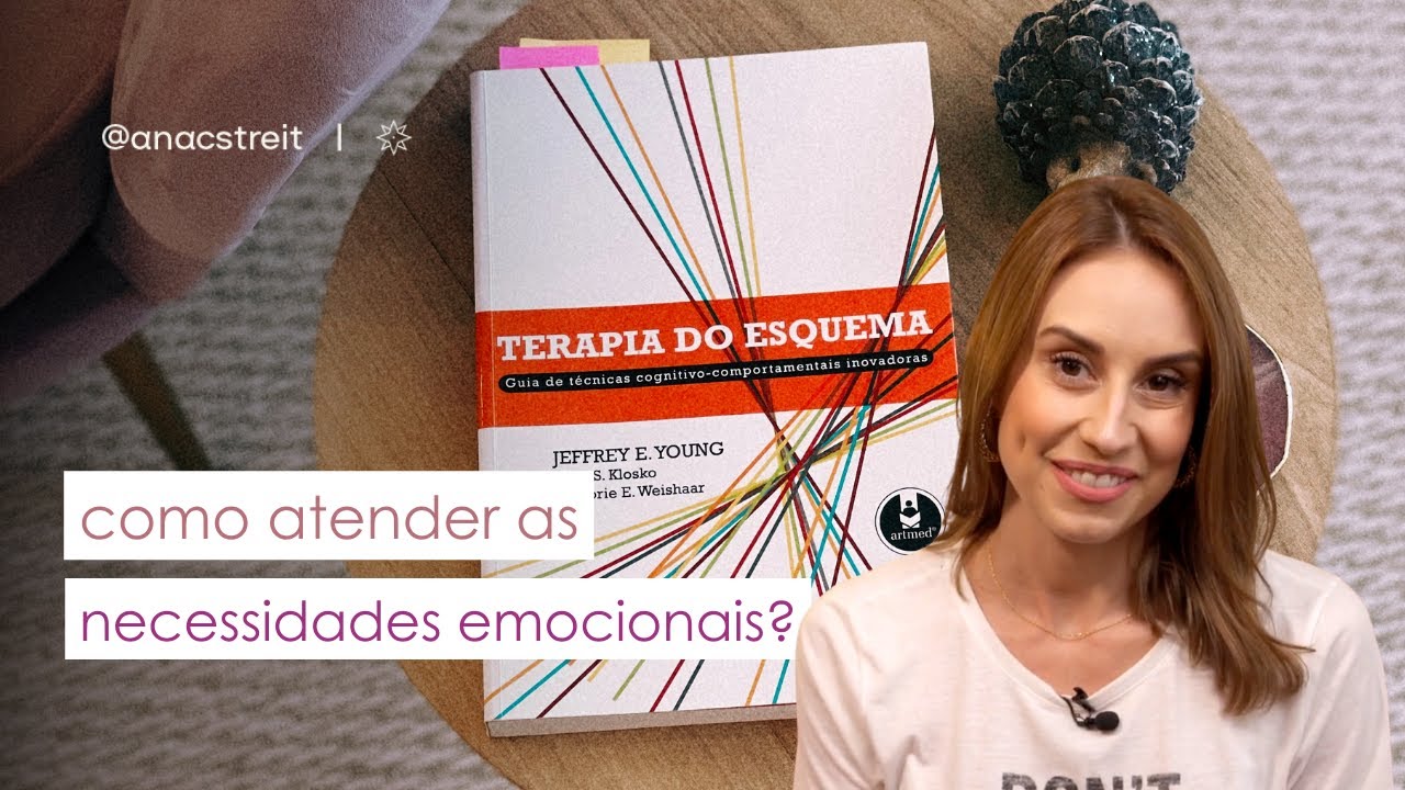 NECESSIDADES EMOCIONAIS BÁSICAS: como atender?