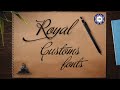 Royal Customs Fonts In Seconds Photoshop 2022
