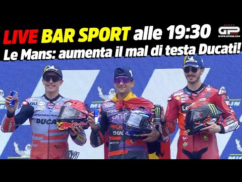 LIVE Bar Sport alle 19:30 - Le Mans: aumenta il mal di testa Ducati!