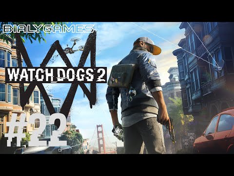 Watch Dogs 2 odc.22 - Cała władza w ręce mas (Gameplay) 4k
