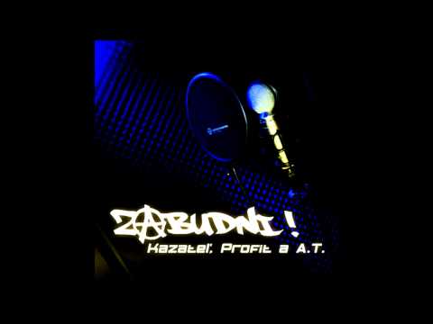 R.S.G. (Kazateľ, Profit) feat. A.T. - Zabudni!