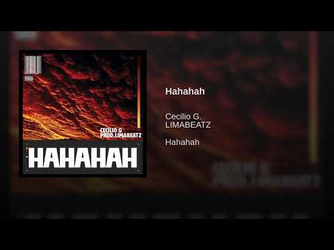 CECILIO G - HAHAHAH (LIMABEATZ)