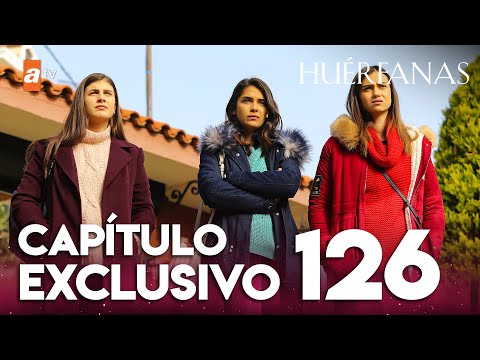 Huérfanas - Capítulo Exclusivo 126