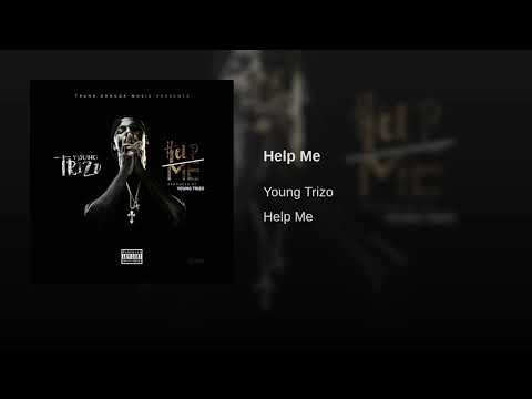 Young Trizo - Help Me