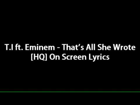Eminem- that's all she wrote  (hq+lyrics)