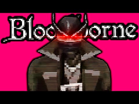 Bloodborne PSX Is Actually Amazing