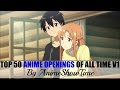 My Top 50 Anime Openings (All Time) V1 