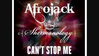 Afrojack &amp; Shermanology - Can&#39;t Stop Me (U.S. Radio Edit)