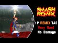 Smash Remix TAS Roy Remix Mode Very Hard No Damage