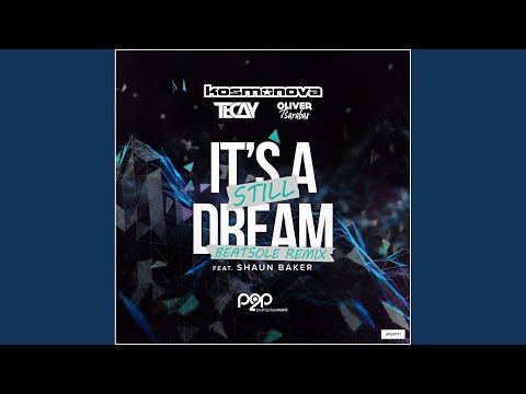 It's Still A Dream (Beatsole Remix)