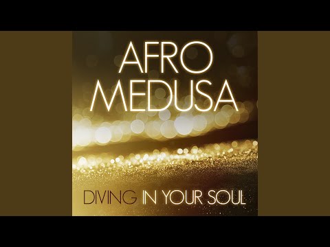 Diving in Your Soul (Afromedusa Original Salsoul Mix)
