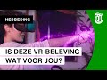 Zo heb je virtual reality nog nooit ervaren - HEBBEDING