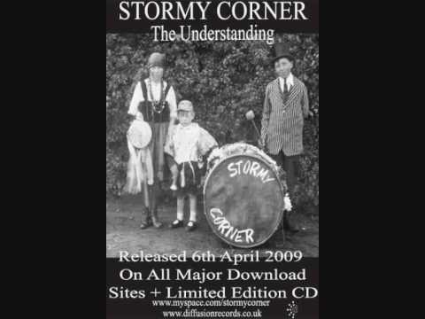 Stormy Corner - The Understanding