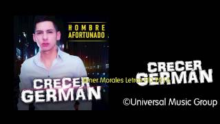 Crecer Germán - Ya Se Fué - Letra HD Estreno 2016