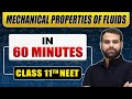 Complete MECHANICAL PROPERTIES OF FLUIDS In 60 Minutes Class 11th NEET