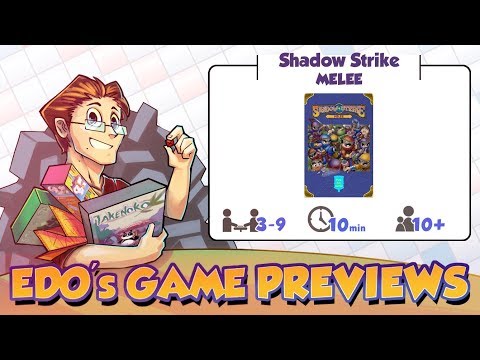 Edo's Shadow Strike: Melee Review (KS Preview)