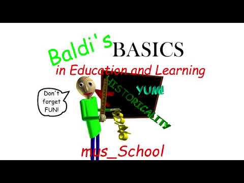 Baldi's Basics Theme