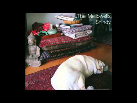 The Mellowells - Shindy [Full Album]