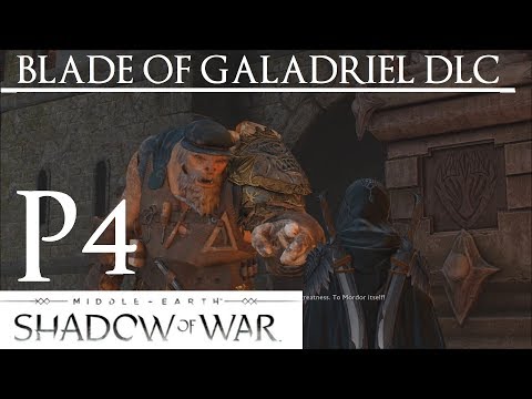 Shadow of War: Middle Earth™ Blade of Galadriel DLC Part 4 The Architect