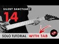 14 - Silent Sanctuary INTRO + SOLO + INTERLUDE Guitar Tutorial (WITH TAB)