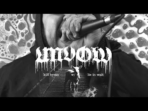 UNVOW - KILL HYMN (FEAT. LIE IN WAIT) [OFFICIAL MUSIC VIDEO] (2025) SW EXCLUSIVE
